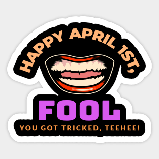 Happy April 1st, Fool Sticker